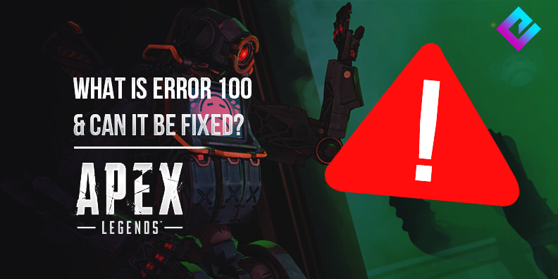 Apex Legends Error Code 100 Giriş Hataları (2)